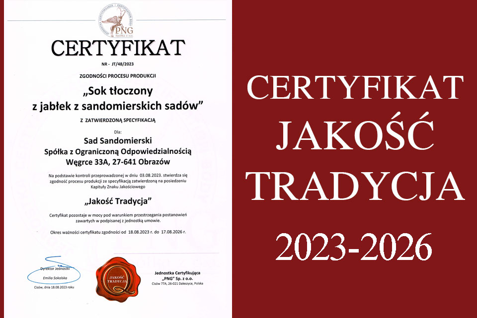 Certyfikat Jakość Tradycja dla Sad Sandomierski 
